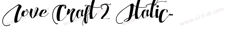 Love Craft 2 Italic字体转换